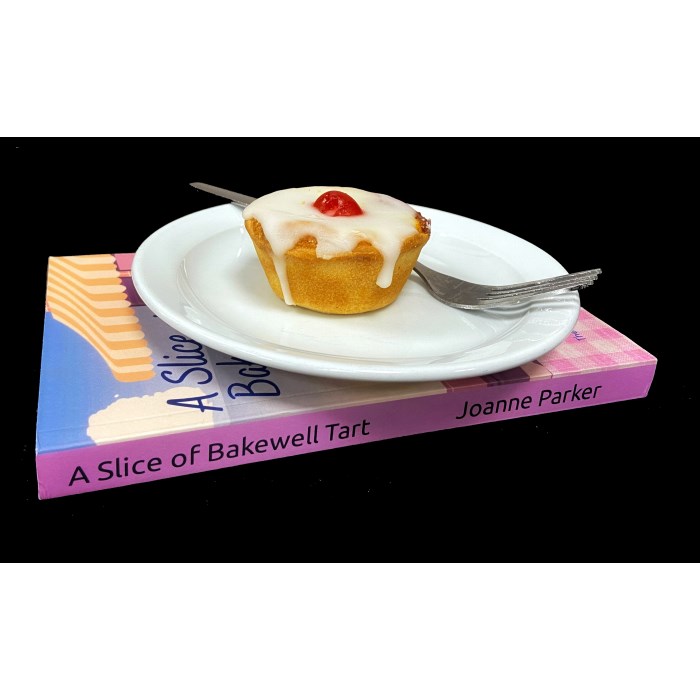 LOT 6 - For Readers - Win a signed copy of A Slice of Bakewell Tart by Joanne Parker