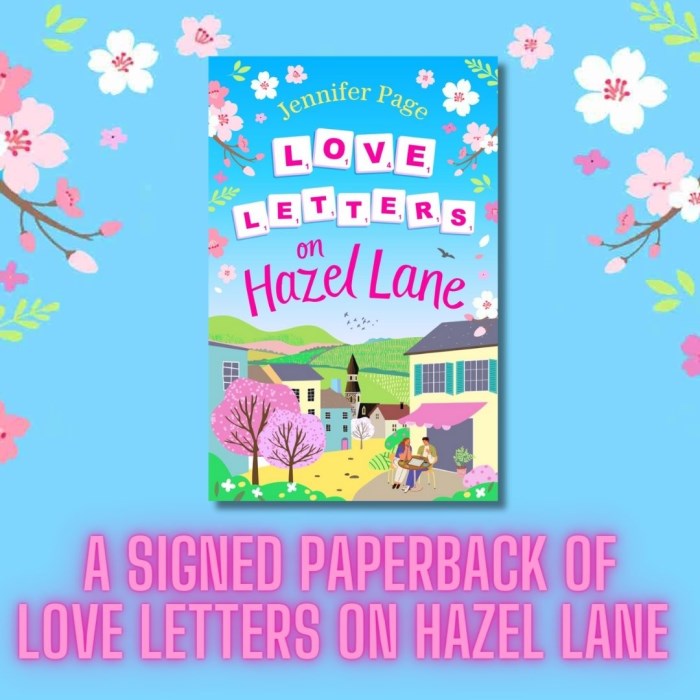 A signed copy of Love Letters on Hazel Lane by Jennifer Page